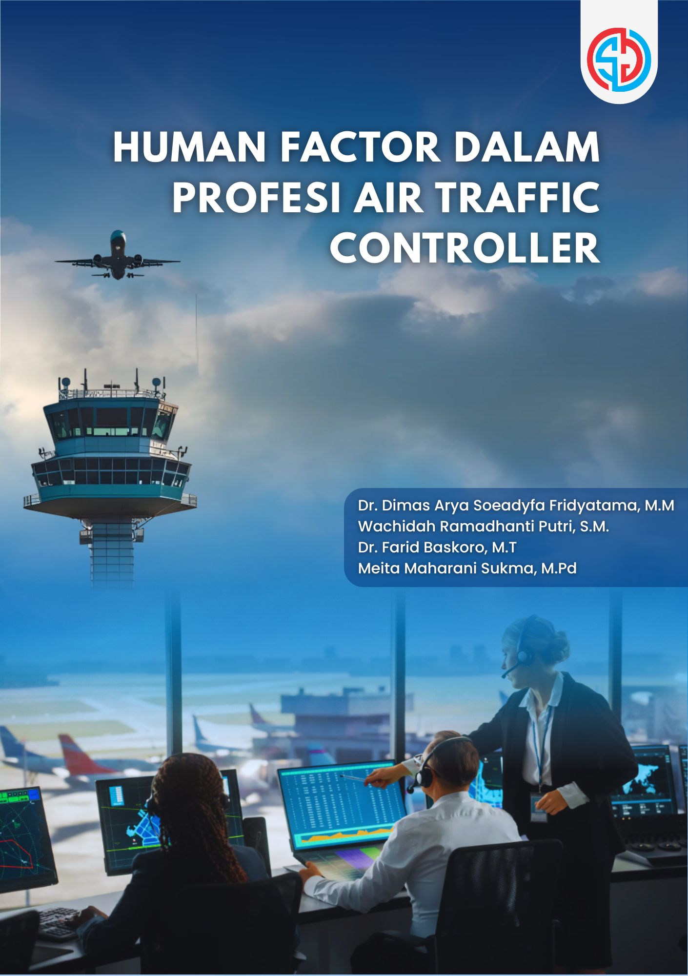 Human Factor dalam Profesi Air Traffic Controller